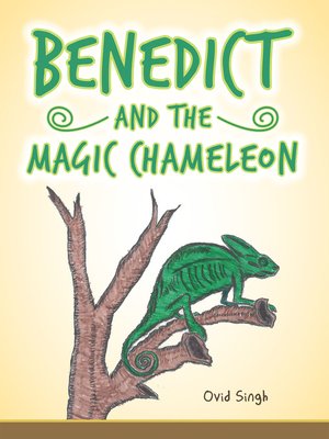cover image of Benedict and the Magic Chameleon